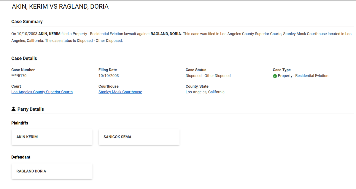 Тип дела - гражданское дело о выселении из жилого помещения.  Судя по всему выселение происходило с адреса 1070 Cloverdale Ave, Los Angeles, CA 90019  (вроде на этой же улице жила и Меган в детстве - 1027 S Cloverdale Ave, Los Angeles, CA 90019) https://radaris.com/p/Kerem/Akin/ А сам товарищ Akin Kerim работал Software Engineer на студии Walt Disney Company. Sema Sangiok - девушка-дизайнер, у которой был магазинчик на 9701 Wilshire Blvd, Beverly Hills, CA 90212, USA (https://et.cybo.com/US-biz/sema-sanigok-design). Она, скорее всего, жена Керима. А ее брат, скорее всего  - некий Feza Sangiok (https://twitter.com/fezasanigok) - спец по паркам и рекреации города. Тип дела - гражданское дело о выселении из жилого помещения.  Судя по всему выселение происходило с адреса 1070 Cloverdale Ave, Los Angeles, CA 90019  (вроде на этой же улице жила и Меган в детстве - 1027 S Cloverdale Ave, Los Angeles, CA 90019) https://radaris.com/p/Kerem/Akin/ А сам товарищ Akin Kerim работал Software Engineer на студии Walt Disney Company. Sema Sangiok - девушка-дизайнер, у которой был магазинчик на 9701 Wilshire Blvd, Beverly Hills, CA 90212, USA (https://et.cybo.com/US-biz/sema-sanigok-design). Она, скорее всего, жена Керима. А ее брат, скорее всего  - некий Feza Sangiok (https://twitter.com/fezasanigok) - спец по паркам и рекреации города.